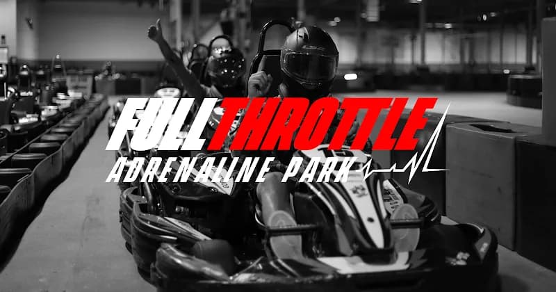 Full Throttle Adrenaline Park, Florence: High Speed Go Karting, Axe Throwing, VR, Rage Room & Group Events go karting venue in Florence, KY